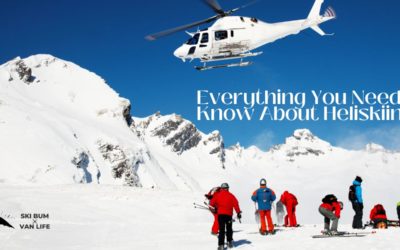 Everything you Need to Know About Heliskiing